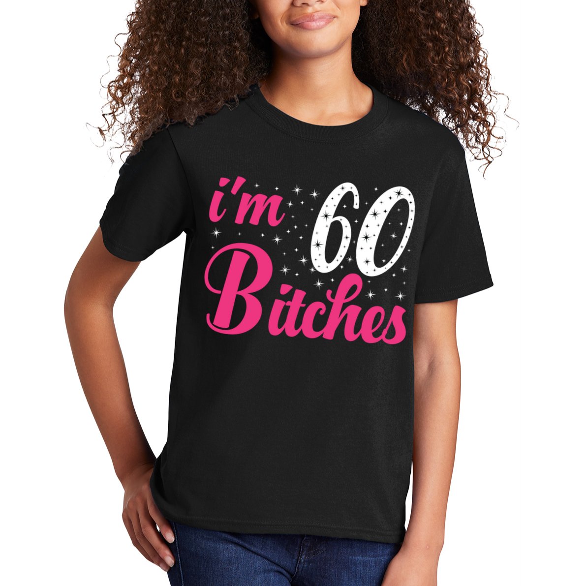 I'm 60 Bitches Wo 60th Birthday 60 Years Old Birthday Long Sleeve Kids T-Shirt