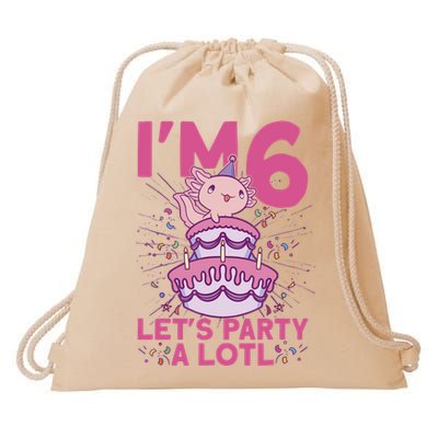 I'm 6 Bday Axolotl Party Cute 6th Birthday Axolotl Drawstring Bag