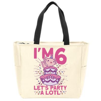 I'm 6 Bday Axolotl Party Cute 6th Birthday Axolotl Zip Tote Bag