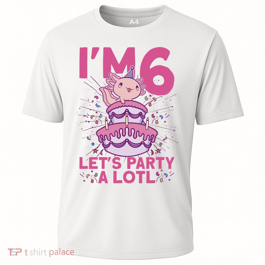 I'm 6 Bday Axolotl Party Cute 6th Birthday Axolotl Performance Shirt
