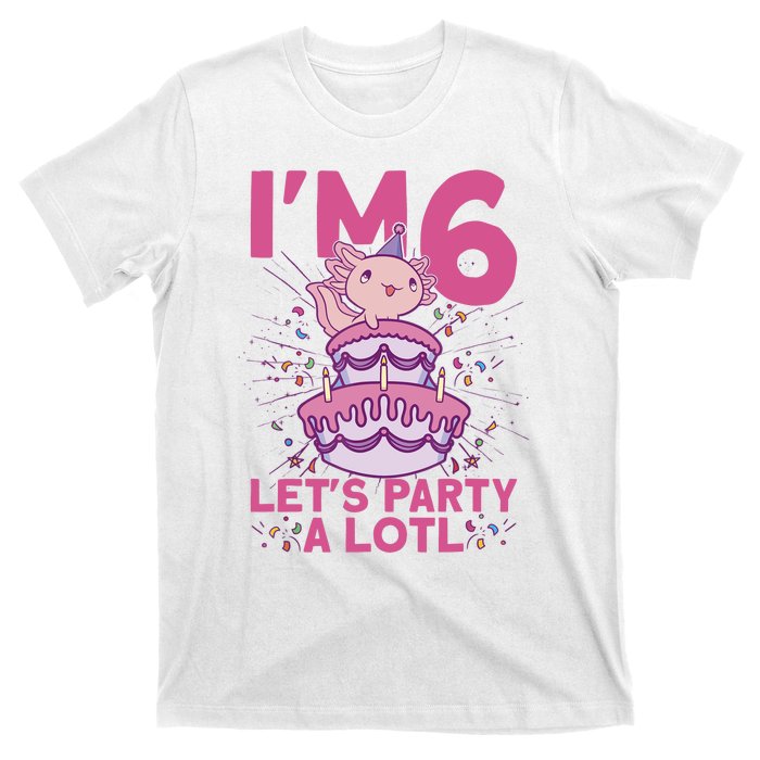 I'm 6 Bday Axolotl Party Cute 6th Birthday Axolotl T-Shirt