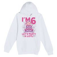 I'm 6 Bday Axolotl Party Cute 6th Birthday Axolotl Premium Pullover Hoodie