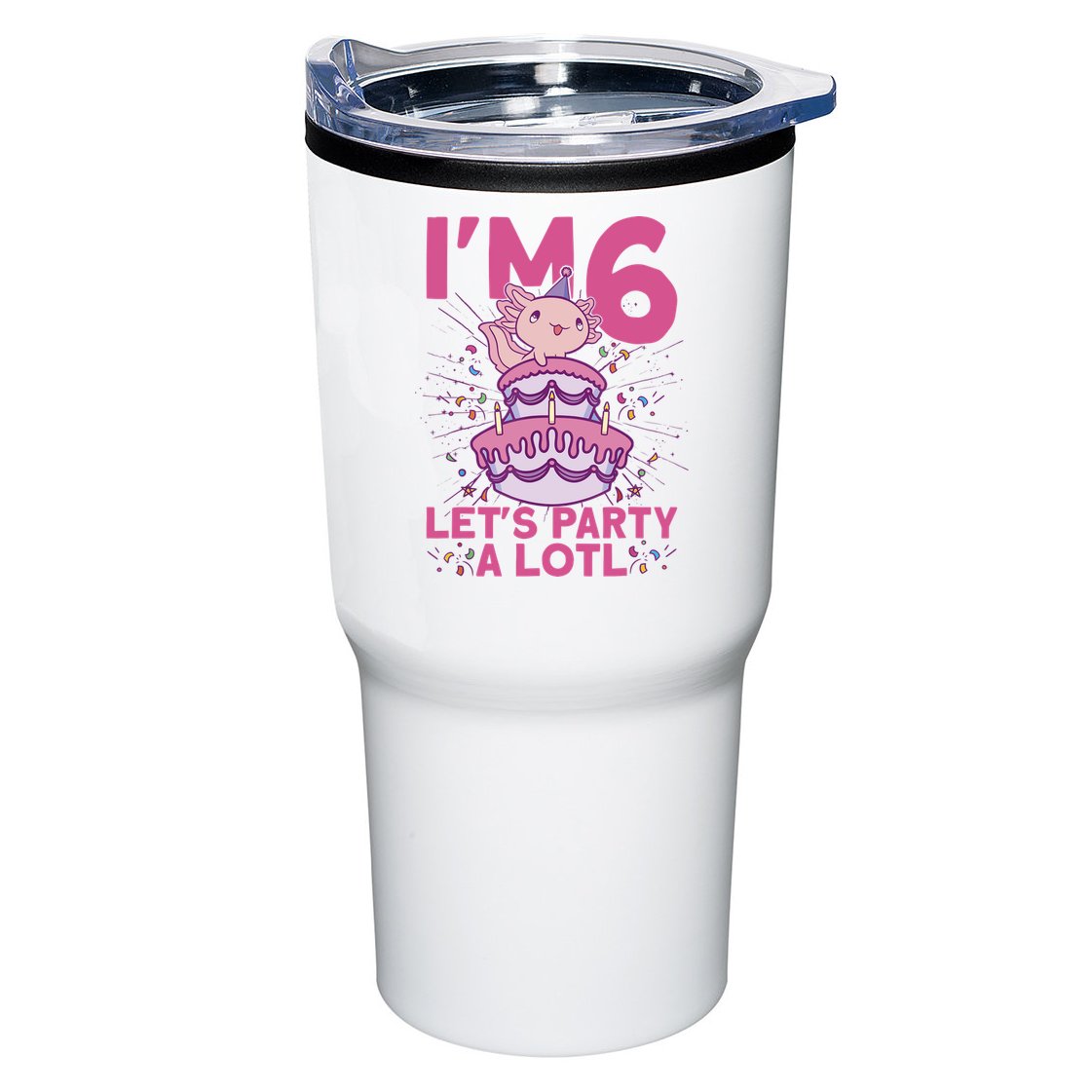 I'm 6 Bday Axolotl Party Cute 6th Birthday Axolotl Tumbler