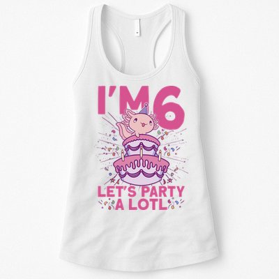I'm 6 Bday Axolotl Party Cute 6th Birthday Axolotl Womens Tank Top
