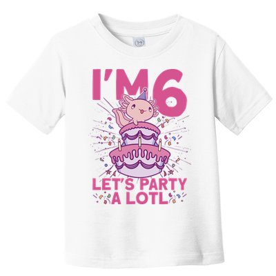 I'm 6 Bday Axolotl Party Cute 6th Birthday Axolotl Toddler T-Shirt