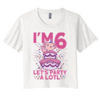 I'm 6 Bday Axolotl Party Cute 6th Birthday Axolotl Crop Top