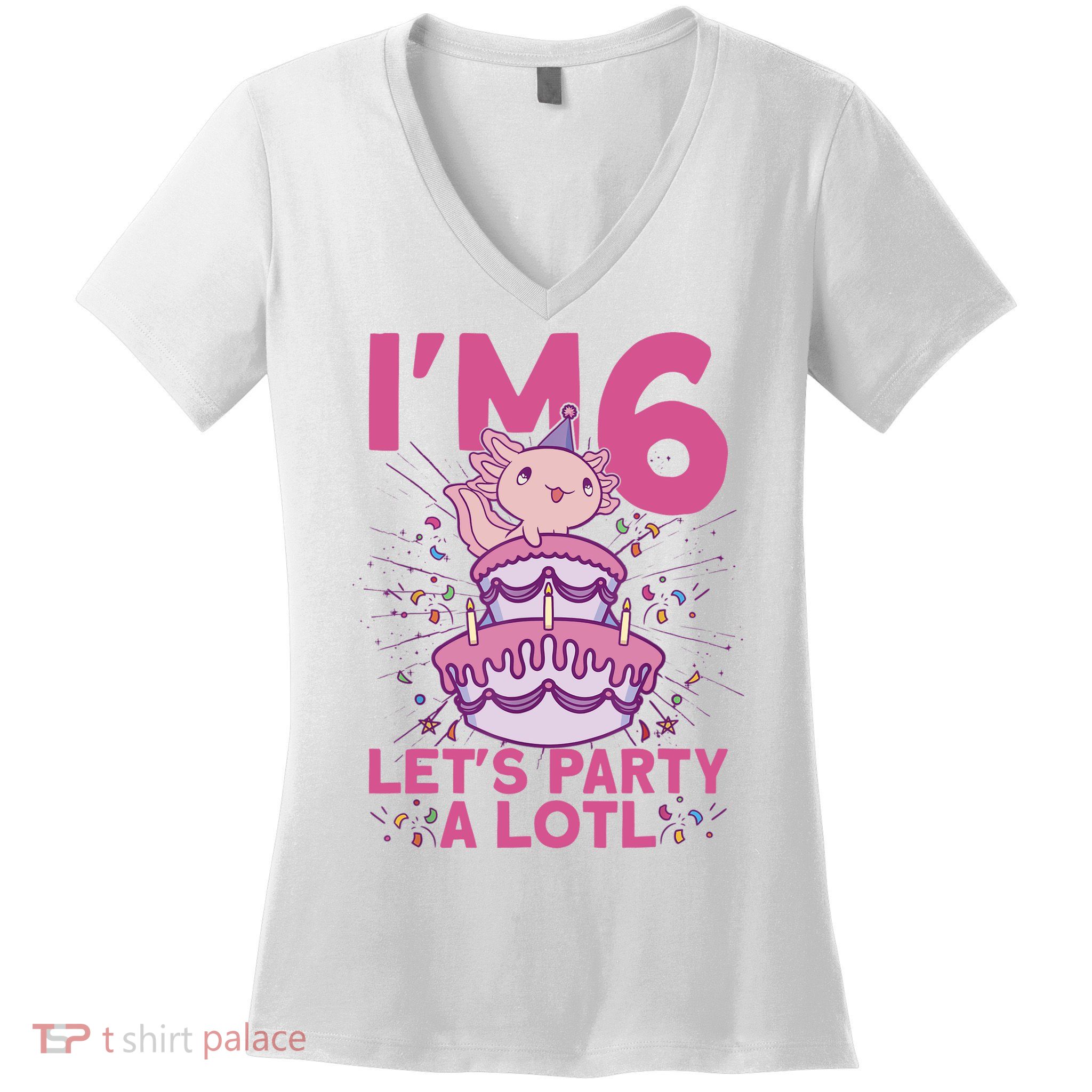 I'm 6 Bday Axolotl Party Cute 6th Birthday Axolotl Women's V-Neck T-Shirt