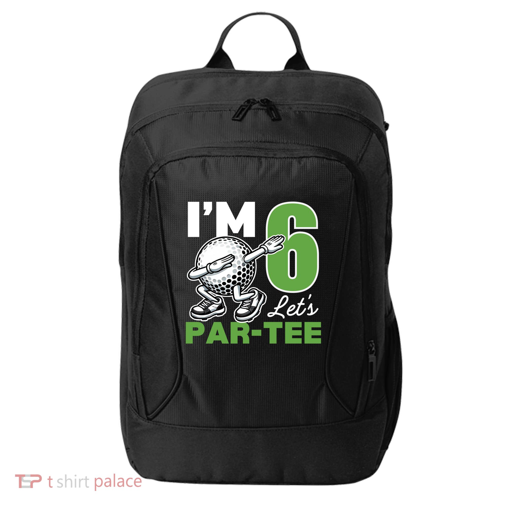 IM 6 LetS Par 6th Years Old Golf Party Birthday Gift City Backpack