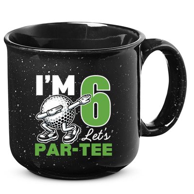 IM 6 LetS Par 6th Years Old Golf Party Birthday Gift 15oz Campfire Ceramic Mug