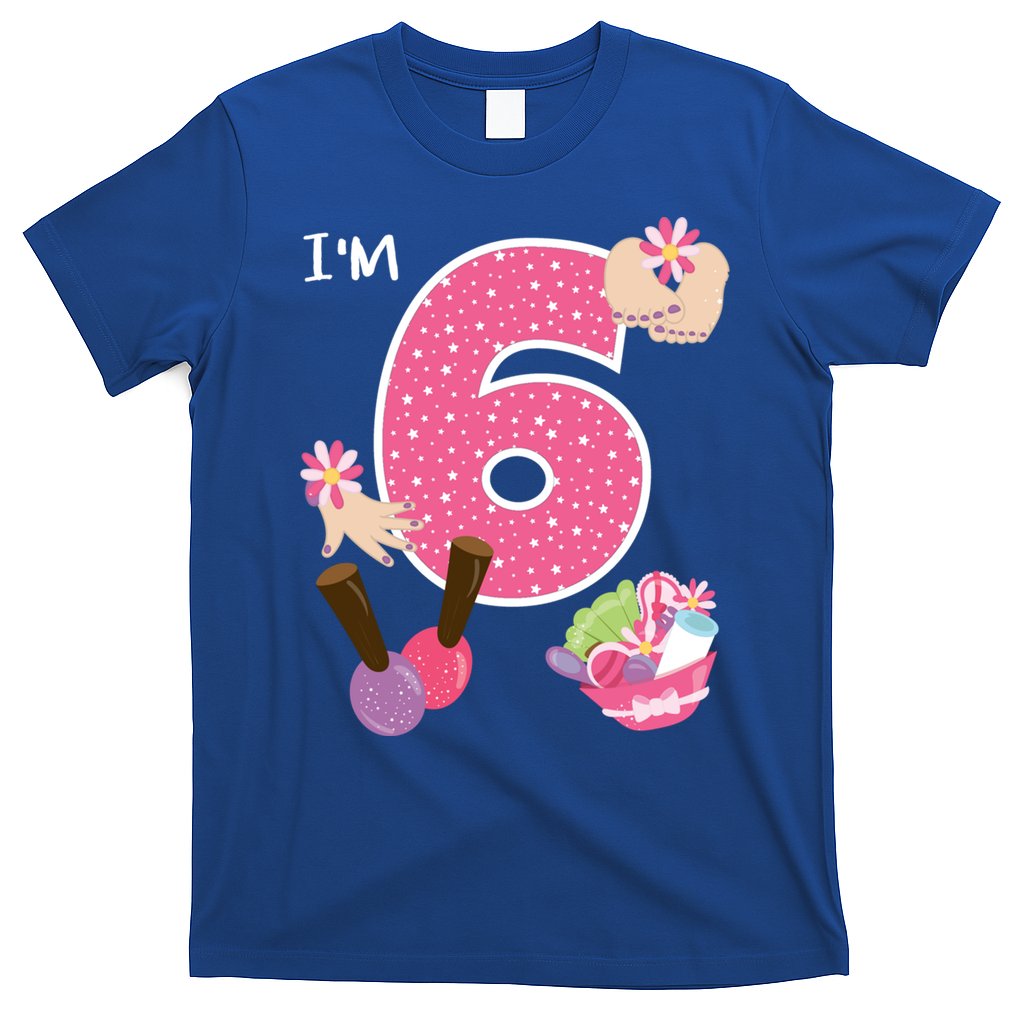 I'm 6 Spa Party Birthday Nail Polish Makeup Birthday Gift T-Shirt