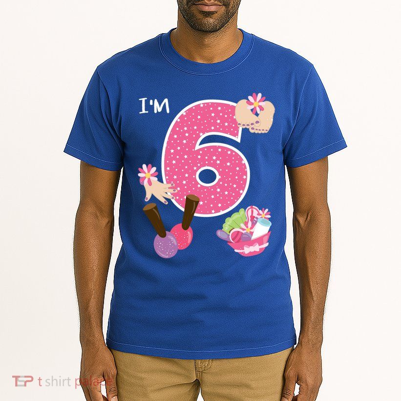 I'm 6 Spa Party Birthday Nail Polish Makeup Birthday Gift Tall T-Shirt