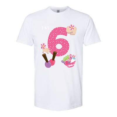 I'm 6 Spa Party Birthday Nail Polish Makeup Birthday Gift Softstyle CVC T-Shirt