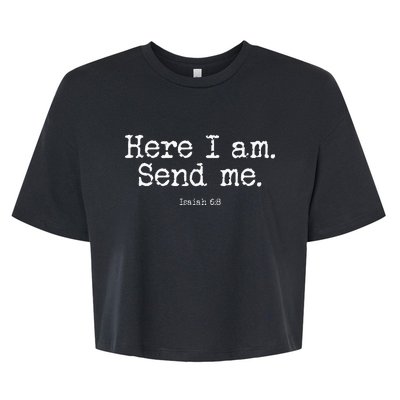 Isaiah 68 Send Me Missions Bella+Canvas Jersey Crop Tee