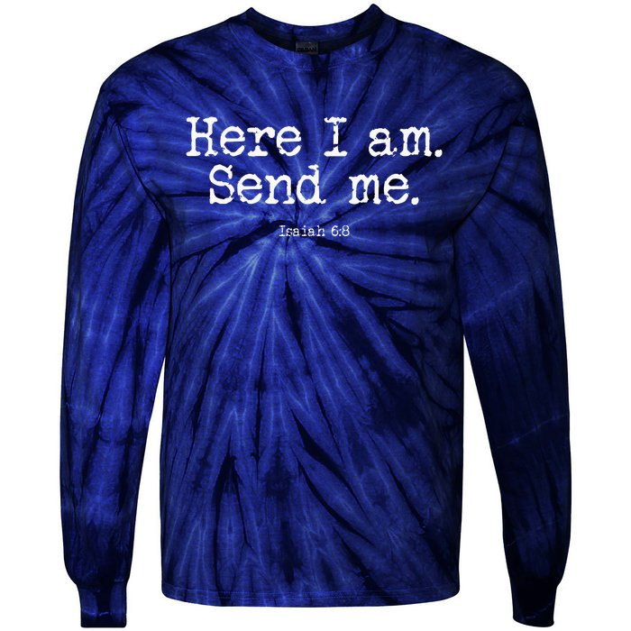 Isaiah 68 Send Me Missions Tie-Dye Long Sleeve Shirt