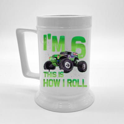 IM 6 This Is How I Roll Monster Truck 6th Birthday Beer Stein