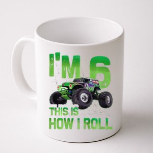 IM 6 This Is How I Roll Monster Truck 6th Birthday Coffee Mug