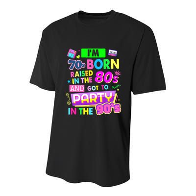 IM 70s Born Raised In The 80s And Got To Party In The 90S Youth Performance Sprint T-Shirt