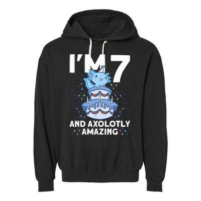 I'm 7 Bday Axolotl Party Cute 7th Birthday Axolotl Garment-Dyed Fleece Hoodie