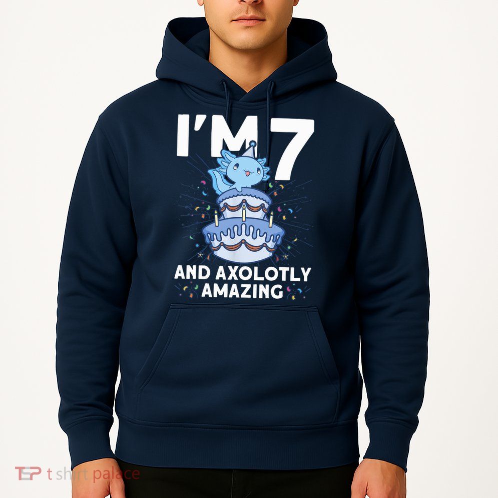I'm 7 Bday Axolotl Party Cute 7th Birthday Axolotl Hoodie