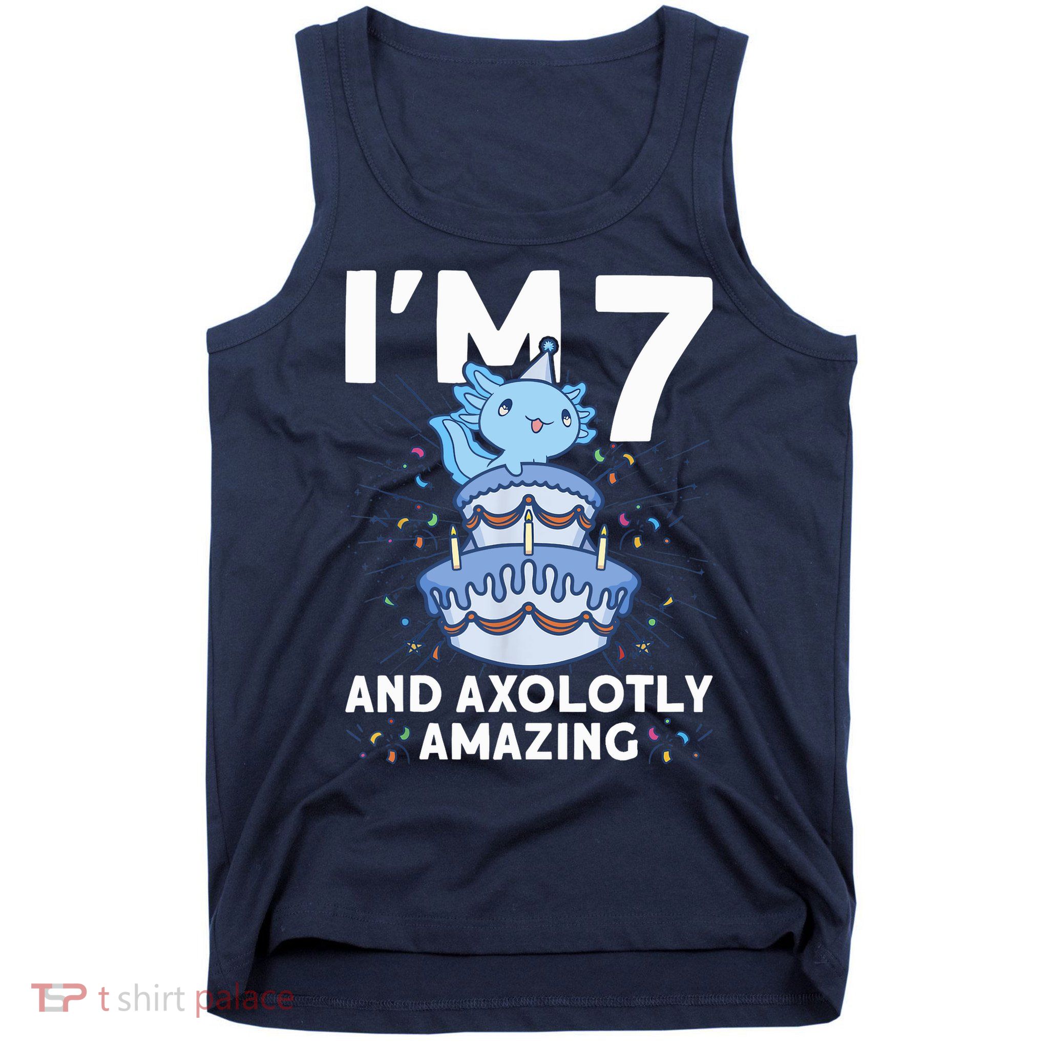 I'm 7 Bday Axolotl Party Cute 7th Birthday Axolotl Tank Top
