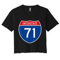 I 71 Interstate Highway Shield Sign A1 Funny Women's Crop Top Tee