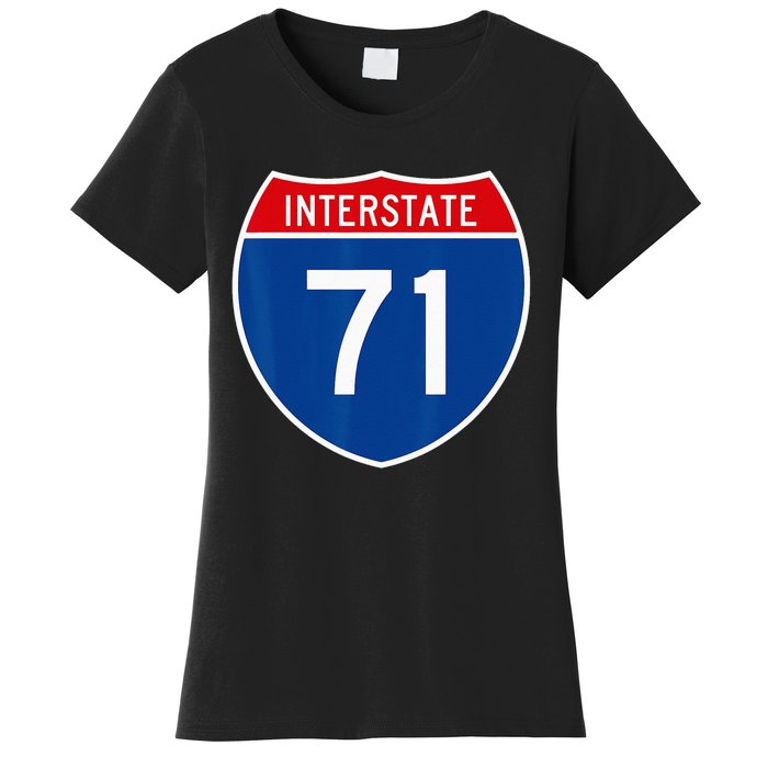 I 71 Interstate Highway Shield Sign A1 Funny Women's T-Shirt