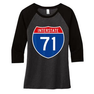 I 71 Interstate Highway Shield Sign A1 Funny Women's Tri-Blend 3/4-Sleeve Raglan Shirt