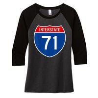 I 71 Interstate Highway Shield Sign A1 Funny Women's Tri-Blend 3/4-Sleeve Raglan Shirt