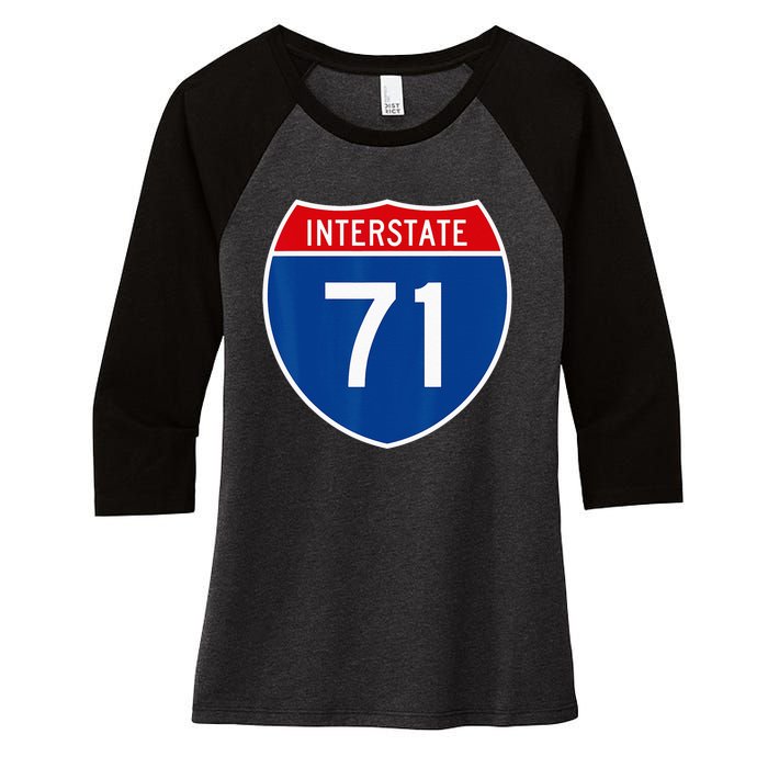 I 71 Interstate Highway Shield Sign A1 Funny Women's Tri-Blend 3/4-Sleeve Raglan Shirt