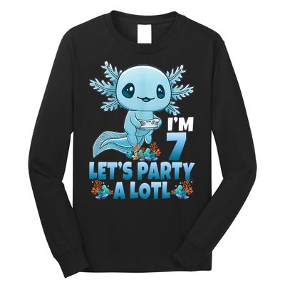 I'm 7 Let's Party A Lotl 7th Birthday 7 Year Old Axolotl Long Sleeve Shirt