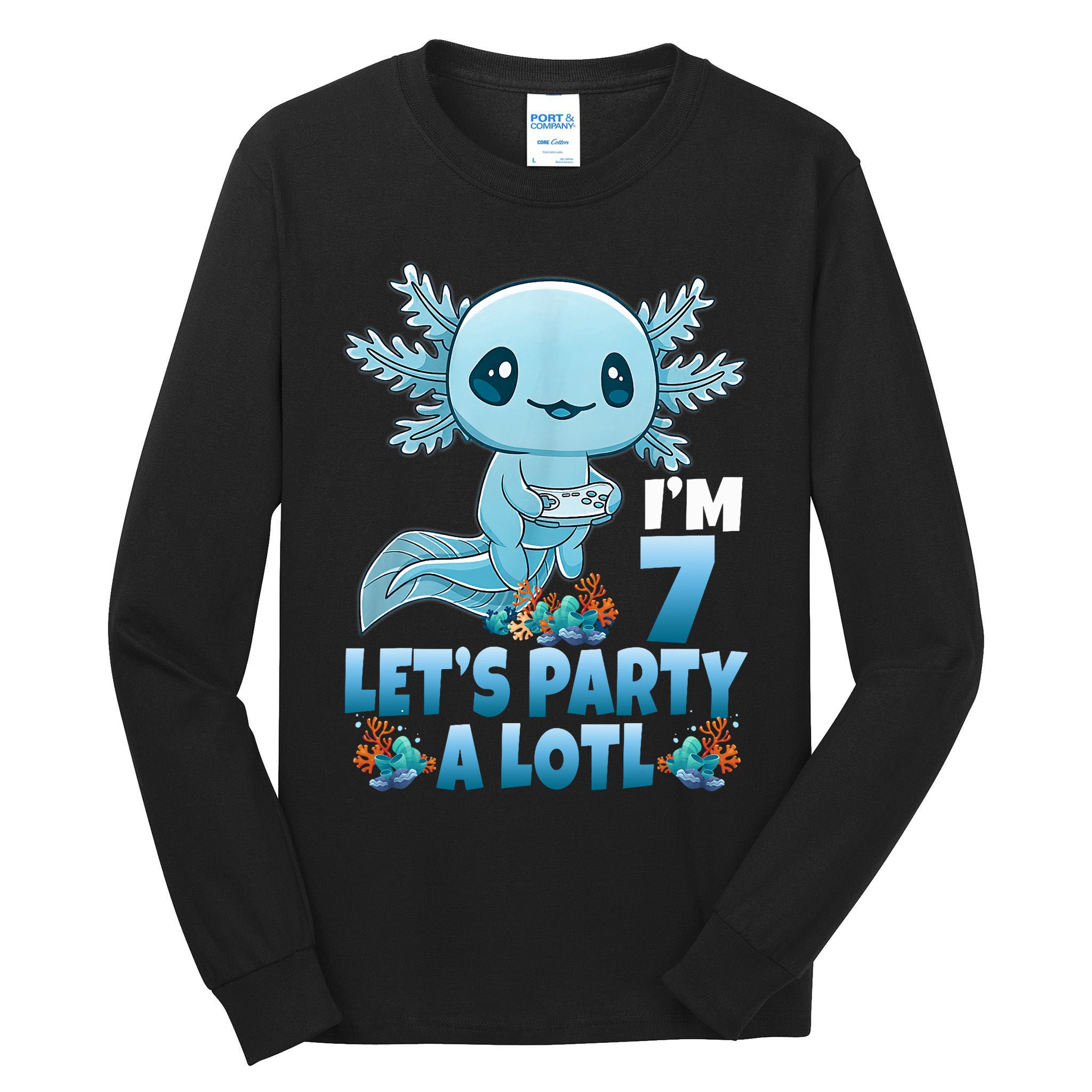 I'm 7 Let's Party A Lotl 7th Birthday 7 Year Old Axolotl Tall Long Sleeve T-Shirt