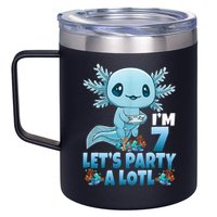 I'm 7 Let's Party A Lotl 7th Birthday 7 Year Old Axolotl 12oz Stainless Steel Coffee Mug