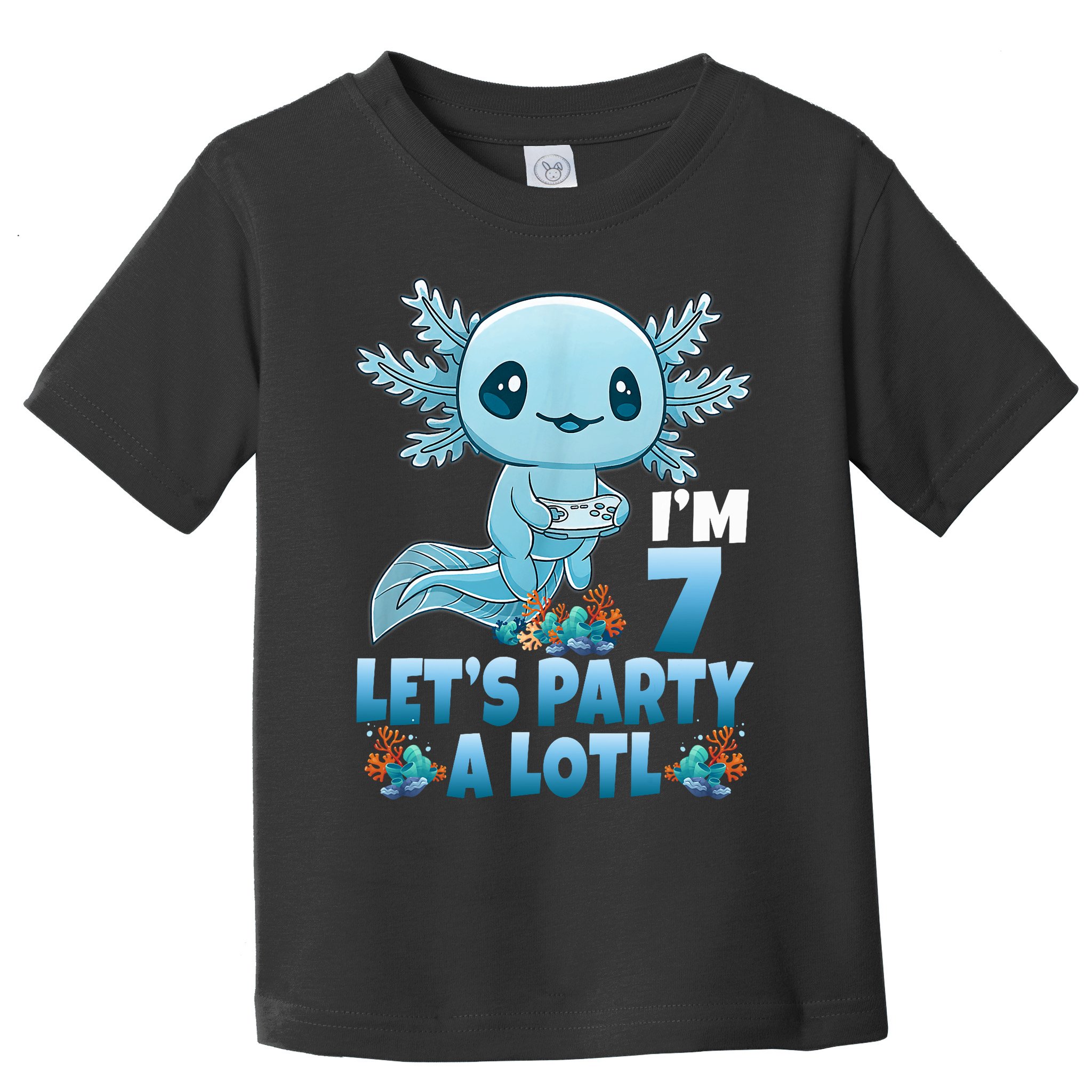 I'm 7 Let's Party A Lotl 7th Birthday 7 Year Old Axolotl Toddler T-Shirt