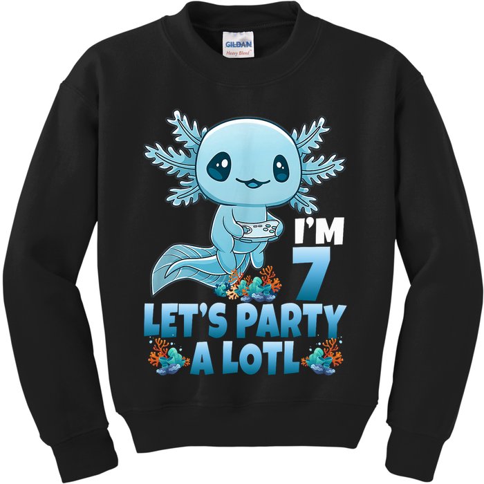 I'm 7 Let's Party A Lotl 7th Birthday 7 Year Old Axolotl Kids Sweatshirt
