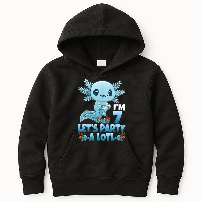 I'm 7 Let's Party A Lotl 7th Birthday 7 Year Old Axolotl Kids Hoodie