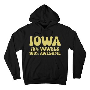 Iowa 75 Vowels 100 Awesome Iowans Women Funny State Hoodie