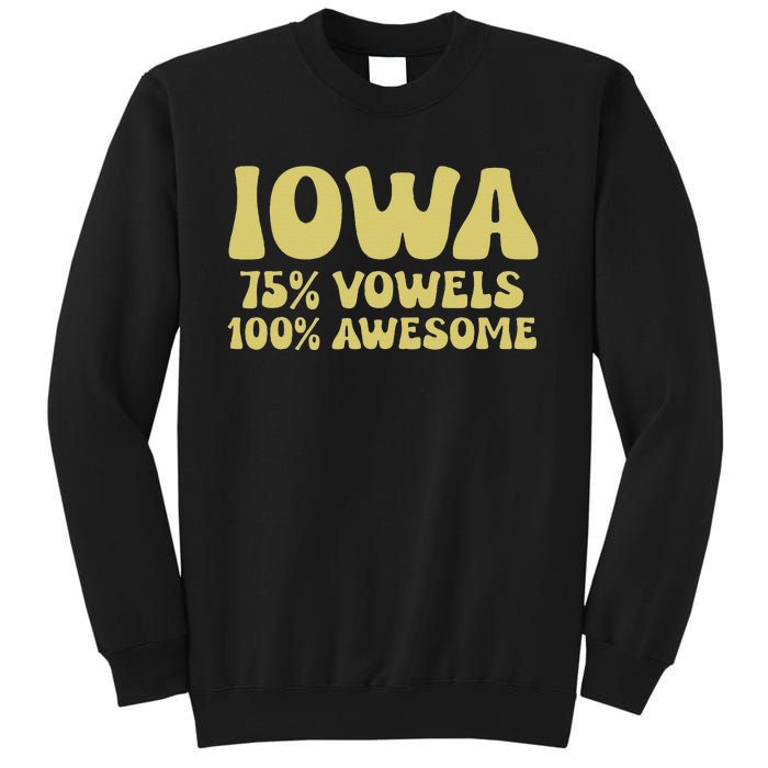 Iowa 75 Vowels 100 Awesome Iowans Women Funny State Sweatshirt