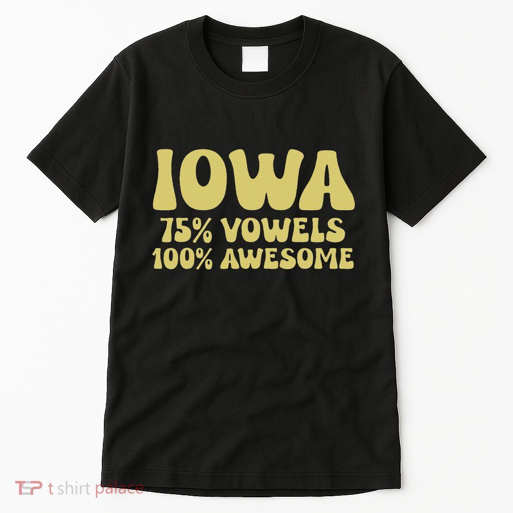 Iowa 75 Vowels 100 Awesome Iowans Women Funny State Tall T-Shirt