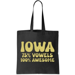 Iowa 75 Vowels 100 Awesome Iowans Women Funny State Tote Bag