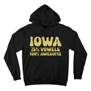 Iowa 75 Vowels 100 Awesome Iowans Women Funny State Tall Hoodie