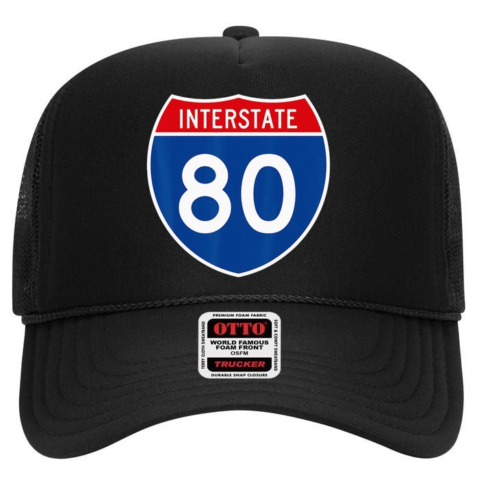 I 80 Interstate Highway Shield Sign = Funny High Crown Mesh Back Trucker Hat