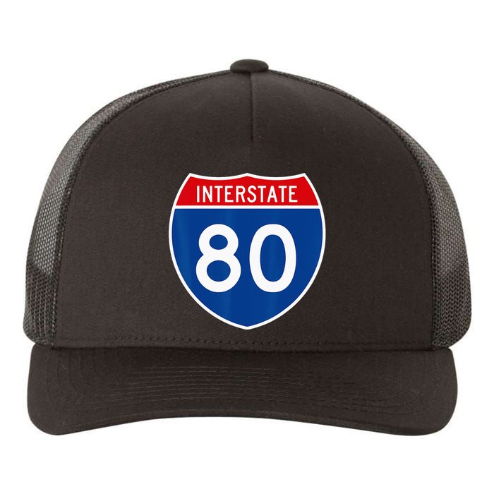 I 80 Interstate Highway Shield Sign = Funny Yupoong Adult 5-Panel Trucker Hat