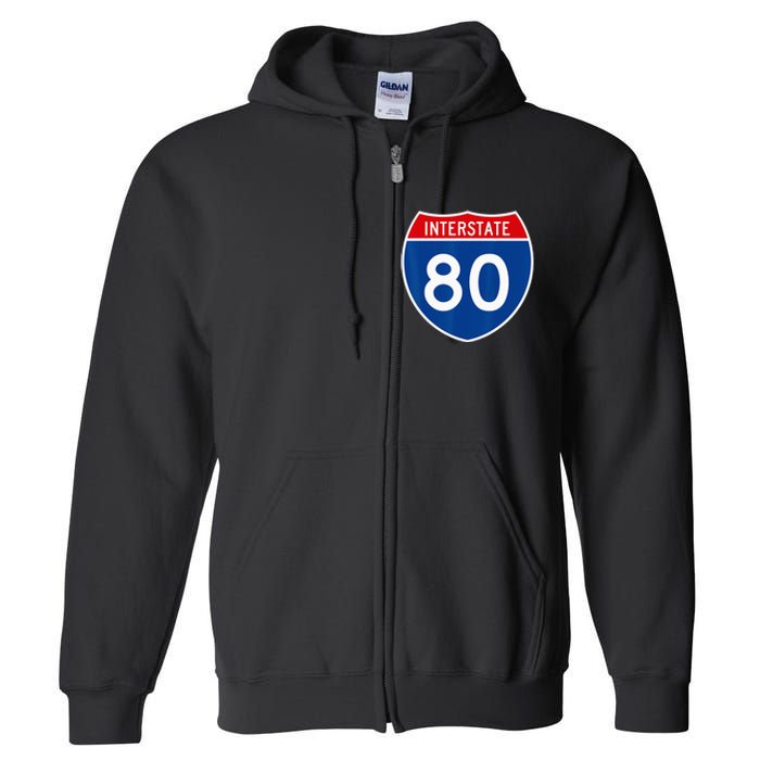 I 80 Interstate Highway Shield Sign = Funny Full Zip Hoodie