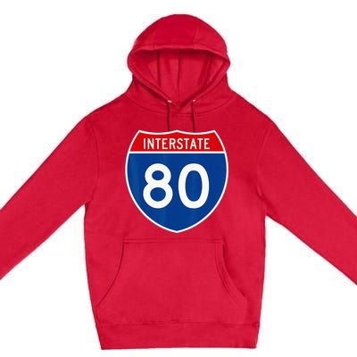 I 80 Interstate Highway Shield Sign = Funny Premium Pullover Hoodie