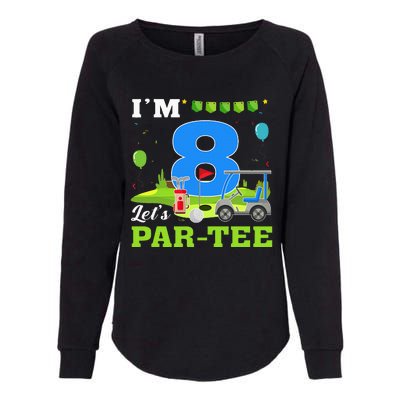 IM 8 LetS Par Birthday Golf 8th Party Sport Womens California Wash Sweatshirt