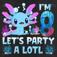 I'm 8 Let's Party A Lotl 8th Birthday Cute Axolotl Lovers 7 Panel Mesh Trucker Snapback Hat