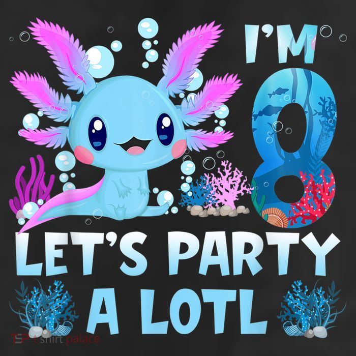 I'm 8 Let's Party A Lotl 8th Birthday Cute Axolotl Lovers 7 Panel Mesh Trucker Snapback Hat