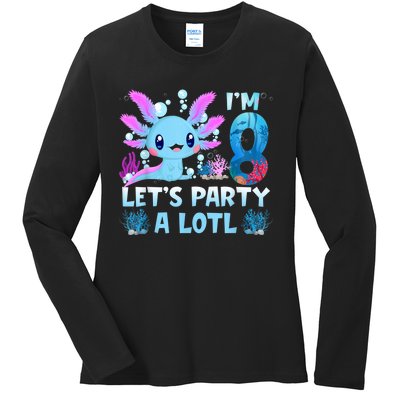 I'm 8 Let's Party A Lotl 8th Birthday Cute Axolotl Lovers Ladies Long Sleeve Shirt