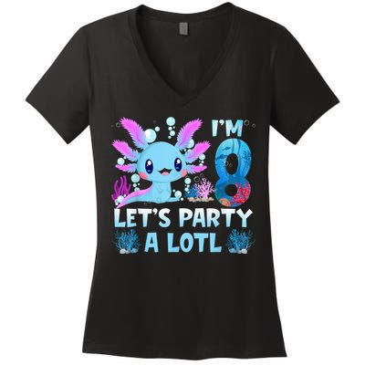 I'm 8 Let's Party A Lotl 8th Birthday Cute Axolotl Lovers Women's V-Neck T-Shirt