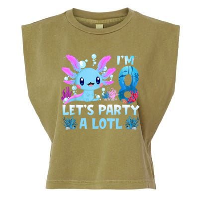 I'm 8 Let's Party A Lotl 8th Birthday Cute Axolotl Lovers Garment-Dyed Women's Muscle Tee